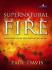 Supernatural Fire